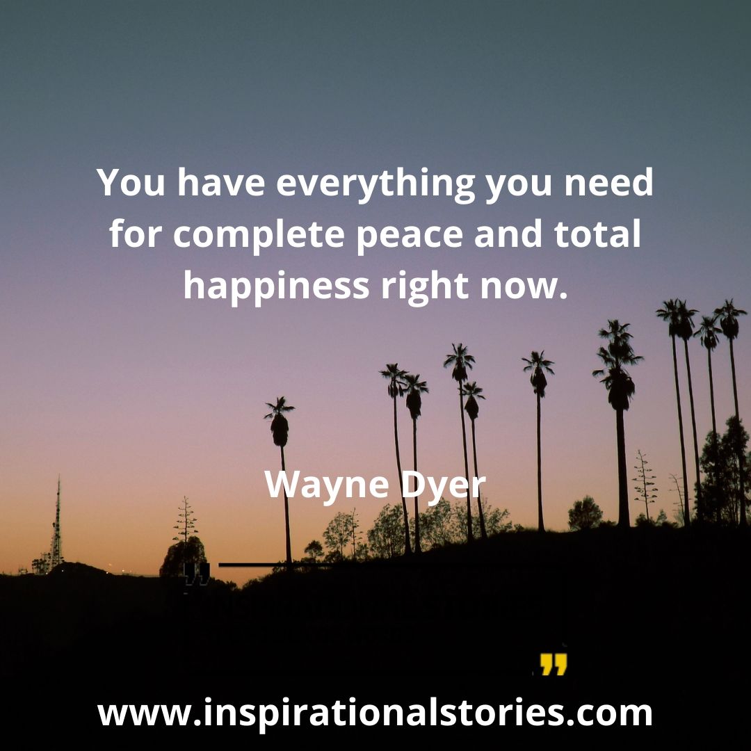 100+ Wayne Dyer Quotes For Living A Passionate Life